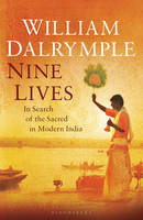 Nine Lives - William Dalrymple