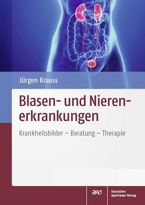 Blasen- und Nierenerkrankungen -  Jürgen Krauss