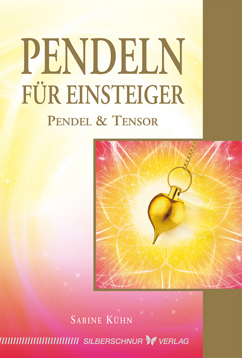 Pendeln für Einsteiger - Sabine Kühn