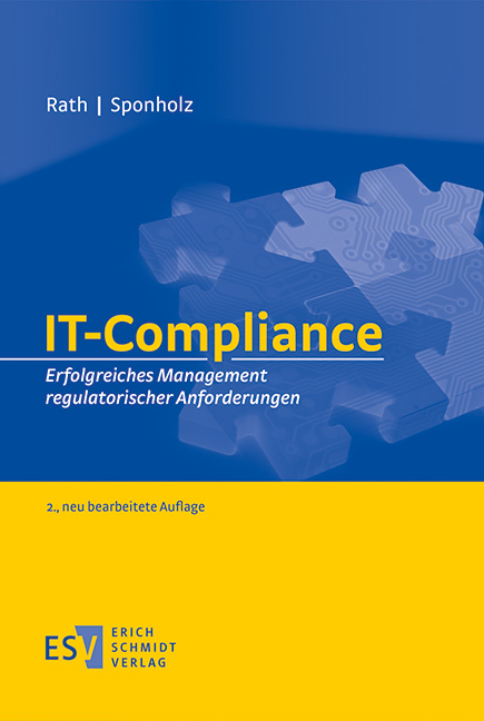 IT-Compliance - Michael Rath, Rainer Sponholz