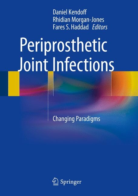 Periprosthetic Joint Infections - 