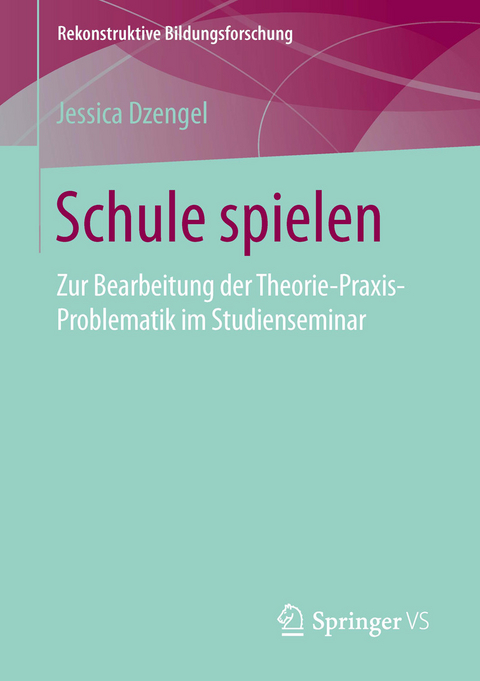 Schule spielen -  Jessica Dzengel