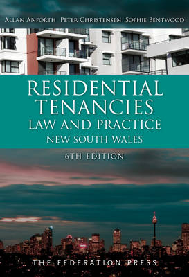 Residential Tenancies Law and Practice - Allan Anforth, Christensen Peter, Bentwood Sophie