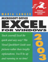 Valuepack:Microsoft Office Excel 2003 for Windows:Visual Quickstart Guide/The Smartest Student:Study Skills & Strategies for Success at University - Maria Langer, Kathleen McMillan, Jonathan Weyers