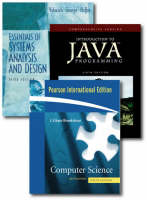 Valuepack: Introduction to Java Programming- Comprehensive Version /Essential of Systems Analysis and Design/ Computer Science/Computer Science:An Overveiw:International Edition. - Y Daniel Liang, Joseph S. Valacich, Joey F. George, Jeffrey A. Hoffer, J. Glenn Brookshear