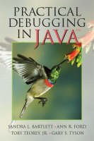 Value Pack: Absolute Java (Int Ed) with Practical Debugging in Java - Walter Savitch, Ann Ford, Toby Teorey, Sandy Bartlett, Gary Tyson