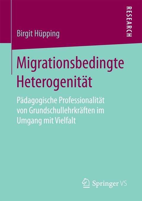 Migrationsbedingte Heterogenität -  Birgit Hüpping