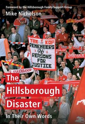 Hillsborough Disaster -  Mike Nicholson