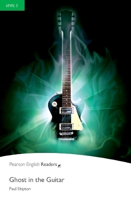 Level 3: Ghost in the Guitar - Paul Shipton