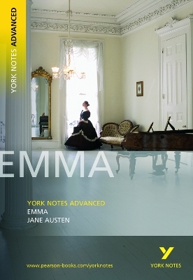 Jane Austen 'Emma': everything you need to catch up, study and prepare for 2025 assessments and 2026 exams - Jane Austen