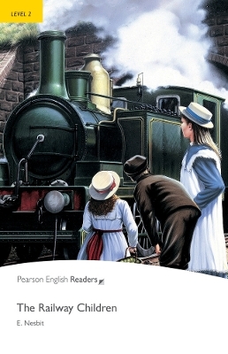 Level 2: The Railway Children - E. Nesbit