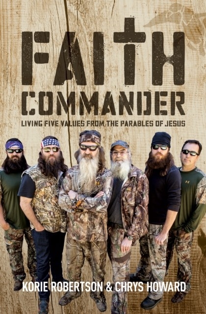 Faith Commander -  Chrys Howard,  Korie Robertson