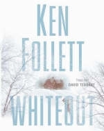 Whiteout - Ken Follett