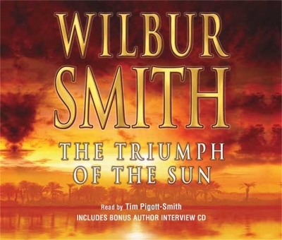 The Triumph of the Sun - Wilbur Smith