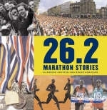 26.2 Marathon Stories - Kathrine Switzer, Roger Robinson