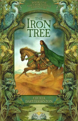 The Iron Tree - Cecilia Dart-Thornton