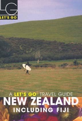 Let's Go New Zealand & Fiji (6th Edition) - Let's Go Inc