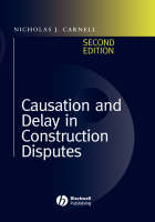 Causation and Delay in Construction Disputes - Nicholas J. Carnell