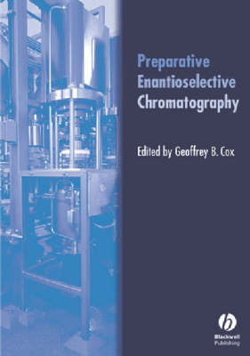 Preparative Enantioselective Chromatography - 