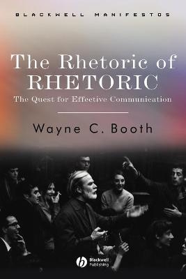 The Rhetoric of RHETORIC - Wayne C. Booth