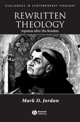 Rewritten Theology - Mark D. Jordan