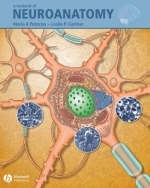 A Textbook of Neuroanatomy - Maria A. Patestas, Leslie P. Gartner