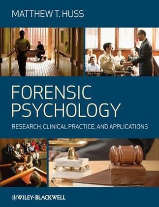 Forensic Psychology - Matthew T. Huss