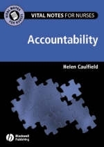 Vital Notes for Nurses: Accountability - Helen Caulfield