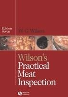 Wilson's Practical Meat Inspection - William G. Wilson