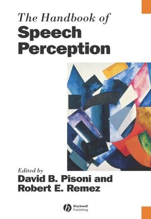 The Handbook of Speech Perception - 