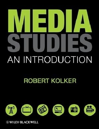 Media Studies - Robert Kolker