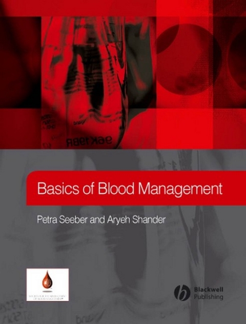 Basics of Blood Management - P Seeber