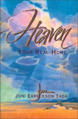 Heaven -  Joni Eareckson Tada