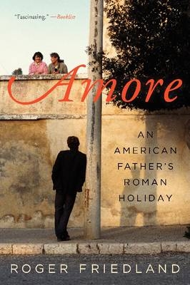 Amore - Roger Friedland