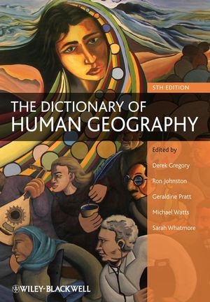 The Dictionary of Human Geography - 