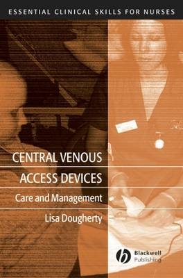 Central Venous Access Devices - Lisa Dougherty