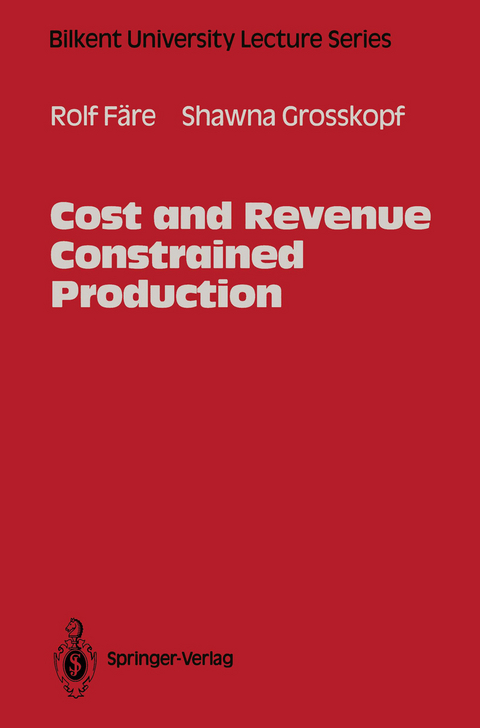 Cost and Revenue Constrained Production - Rolf Färe, Shawna Grosskopf