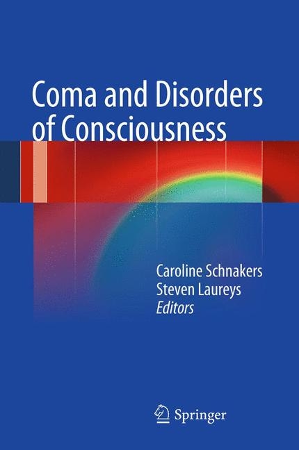 Coma and Disorders of Consciousness - 