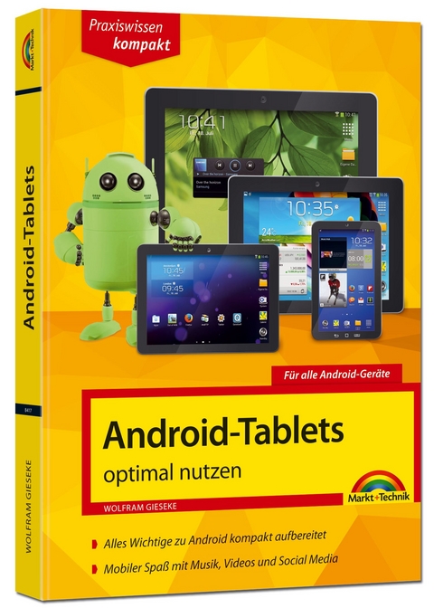 Android Tablets optimal nutzen - Wolfram Gieseke