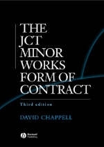 JCT Minor Works Form of Contract - David Chappell