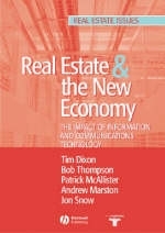 Real Estate and the New Economy - T Dixon