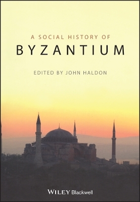 The Social History of Byzantium - 