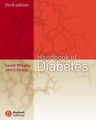 The Handbook of Diabetes - Gareth Williams, John Pickup