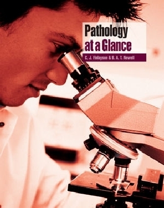 Pathology at a Glance - Caroline Finlayson, Barry Newell