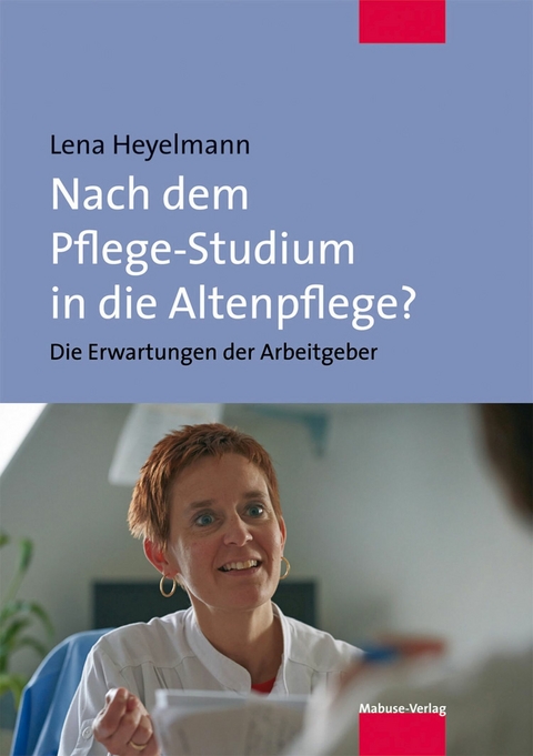 Nach dem Pflege-Studium in die Altenpflege? - Lena Heyelmann