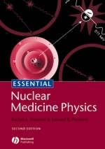 Essential Nuclear Medicine Physics - Rachel A. Powsner, Edward R. Powsner