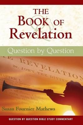 The Book of Revelation - Susan Fournier Mathews