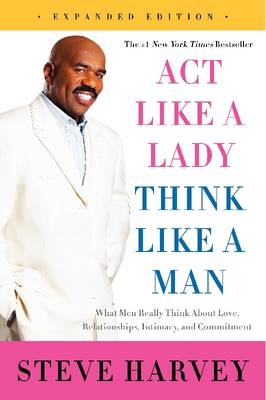 Act Like a Lady, Think Like a Man - Steve Harvey