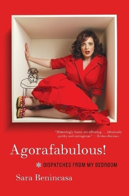 Agorafabulous! - Sara Benincasa