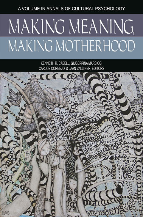 Making Meaning, Making Motherhood - 